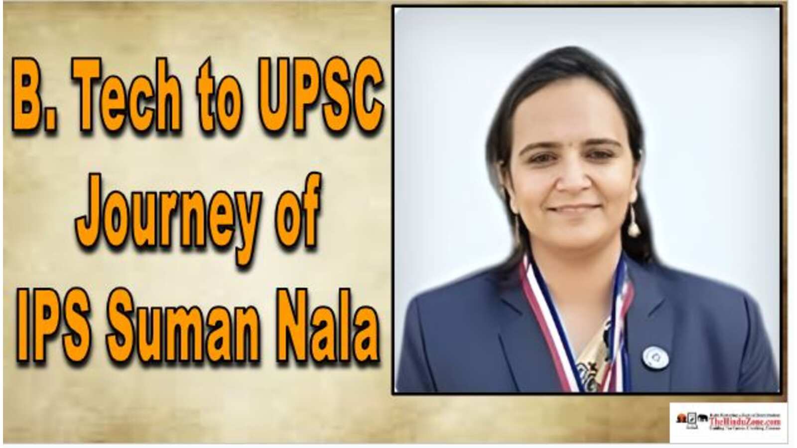 Journey of IPS Suman Nala