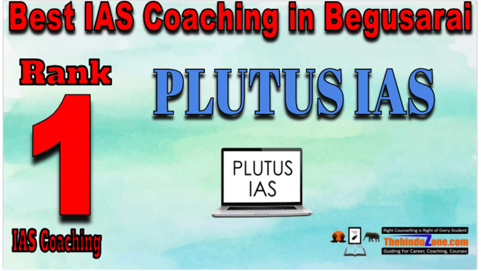 PLUTUS IAS IAS Coaching in Begusaria PLUTUS IAS IAS Coaching in Begusaria