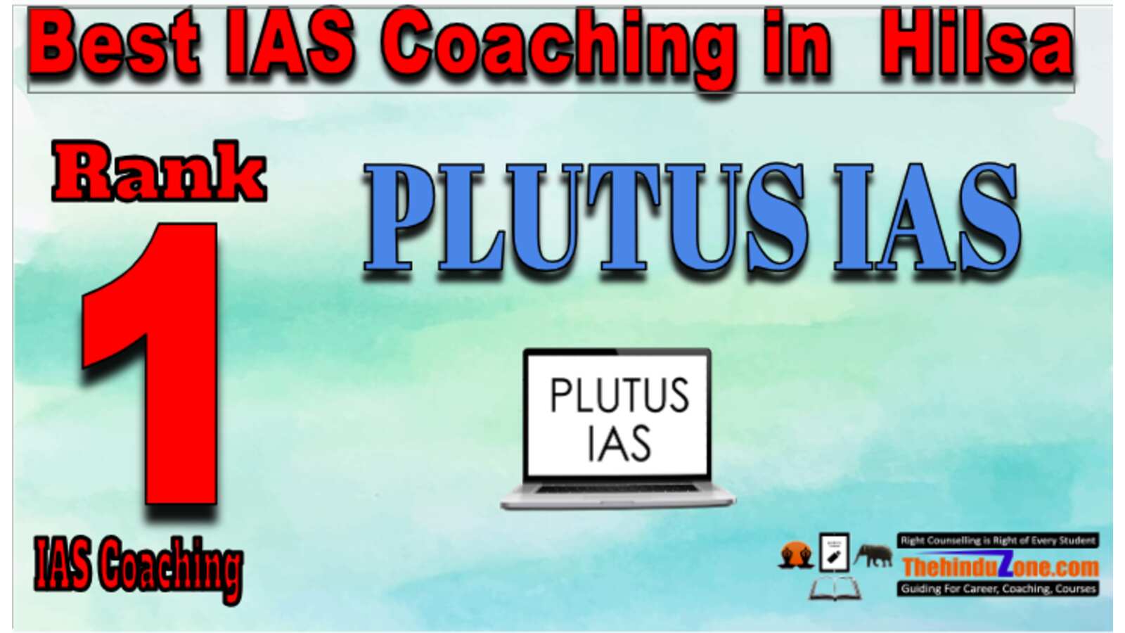Plutus IAS Coaching in Hilsa