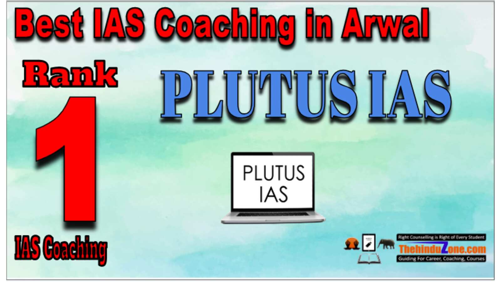Plutus IAS Coaching in Arwal